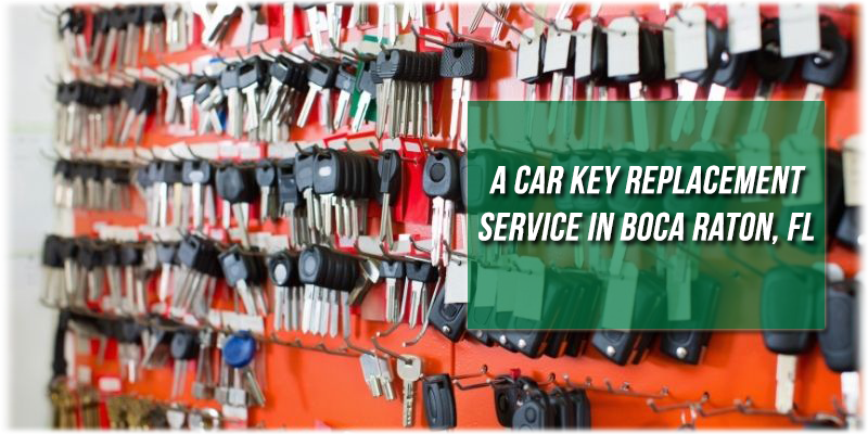 Car Key Replacement Service Boca Raton FL (561) 933-4456